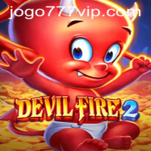 DevilFire2: The Thrilling Adventure of 777vip