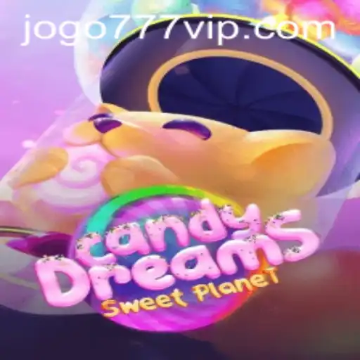 CandyDreams: A Sweet Escape into the World of 777vip Gaming